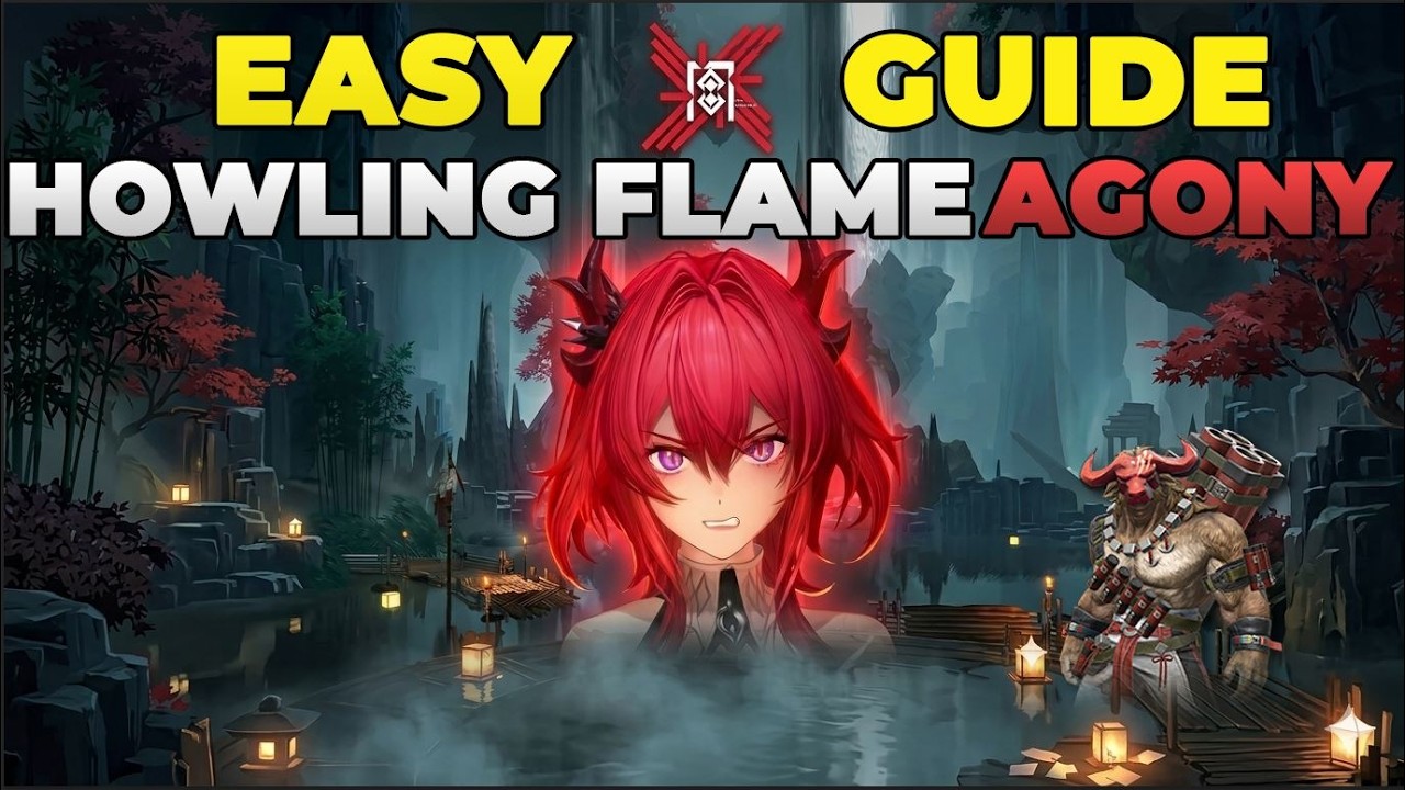 Howling Flame Agony Easy Guide | Mechanics & Teams Explained | Arknights Endfield
