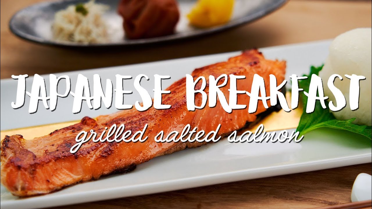 Japanese Breakfast Salmon (塩鮭 - Shiozake)