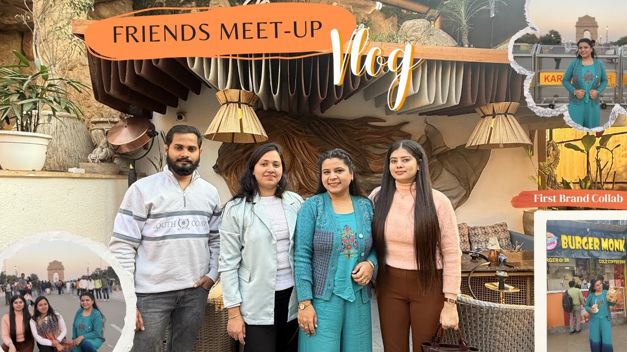 Friends Meet-up Vlog & My First Collab Experience ✨| #collab #meetup 