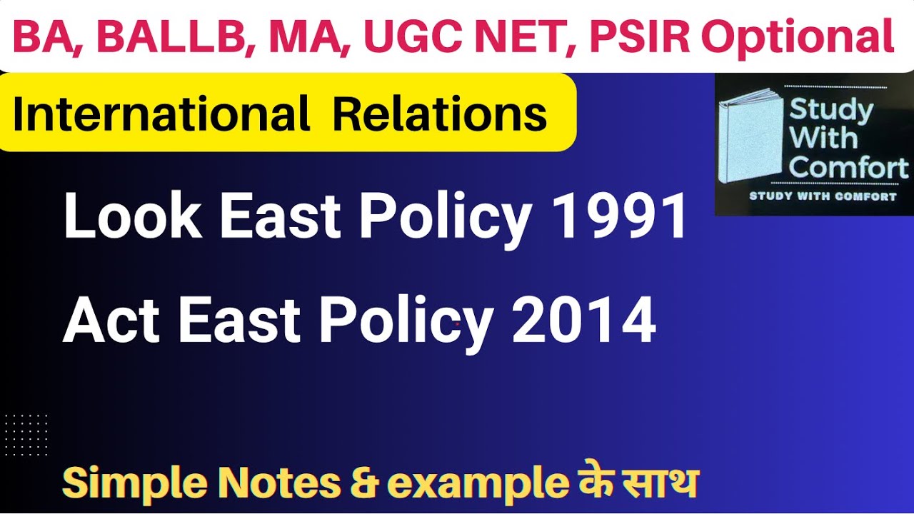 Act East Policy and Look East Policy #studywithcomfort #geopolitics