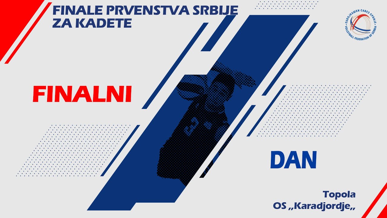 FINALNI DAN PRVENSTVA PRVENSTVA SRBIJE ZA KADETE / TOPOLA /