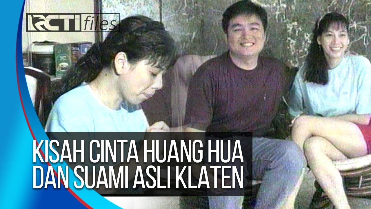 KISAH CINTA HUANG HUA DAN SUAMI ASAL KLATEN