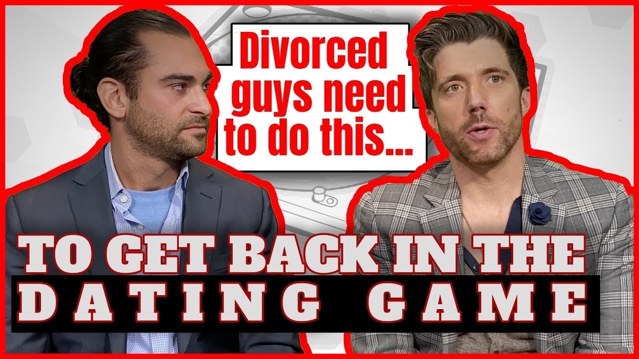 Divorce To Dating: Essential First Steps For Men Getting Back In The Game