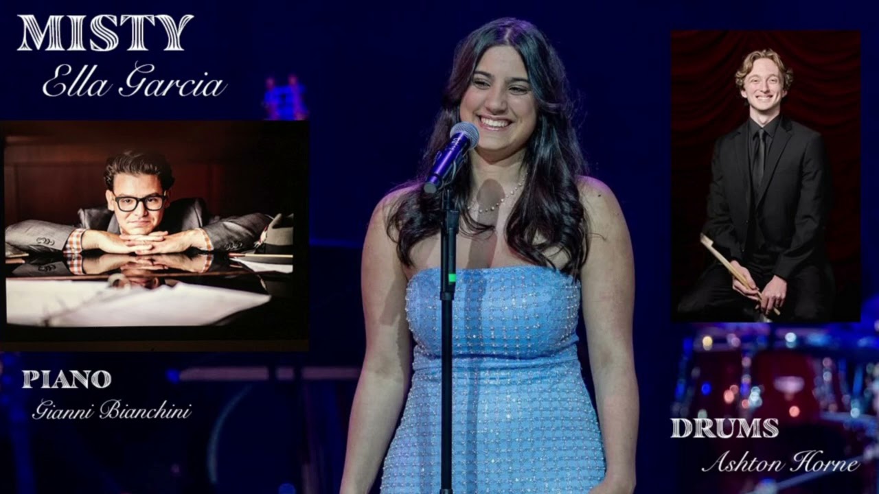 Misty sung by Ella Garcia