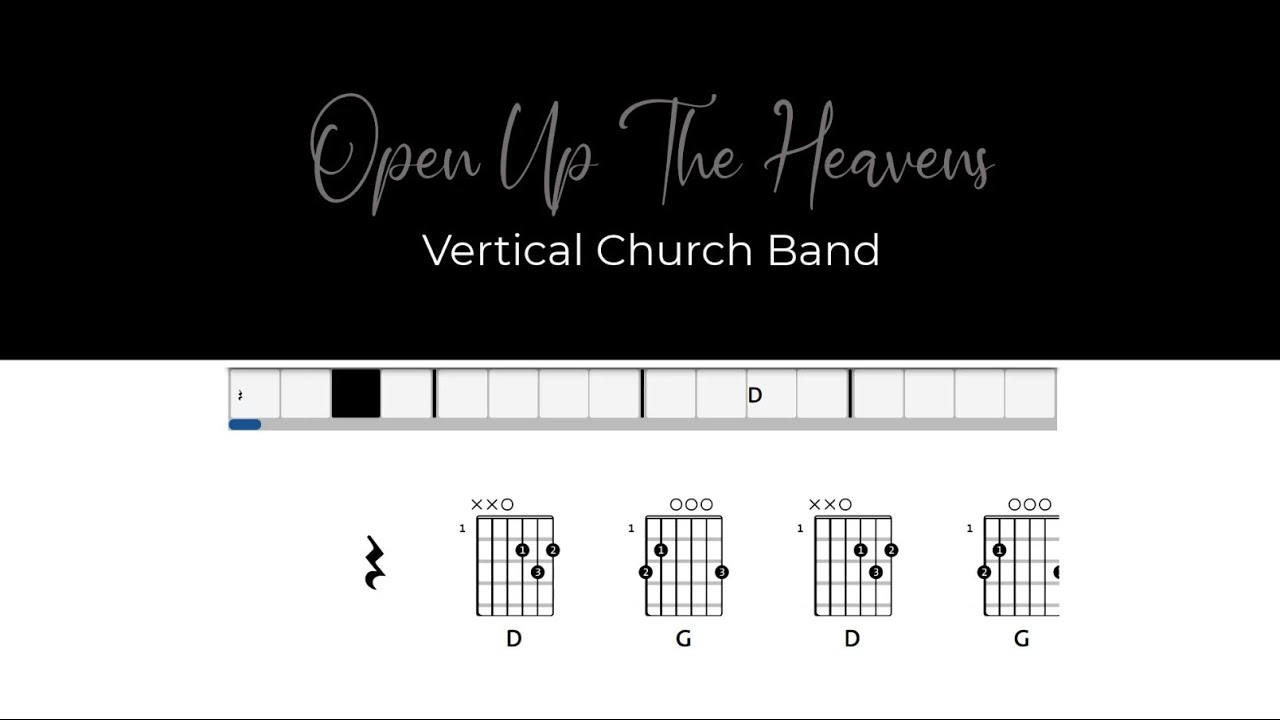 Open Up The Heavens - Vertical Church Band