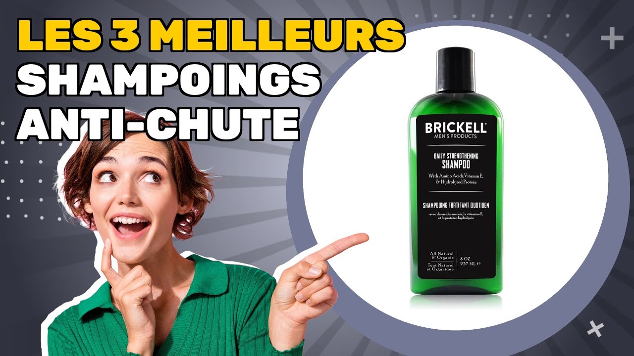 Les 3 meilleurs shampoings anti-chute 2025: comparaison facile pour un choix s&ucirc;r