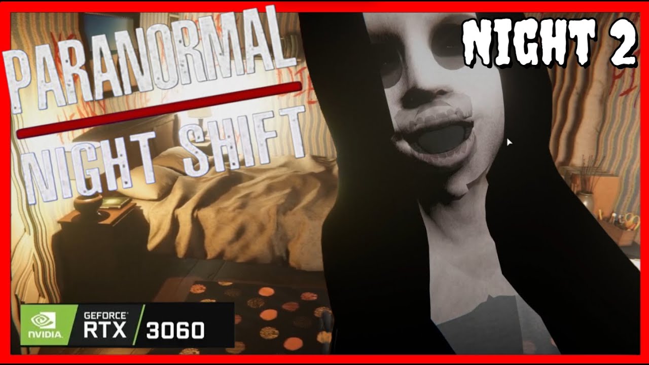 Don’t Look at Cameras After 3AM |  Paranormal Night Shift Gameplay Night 2  |  