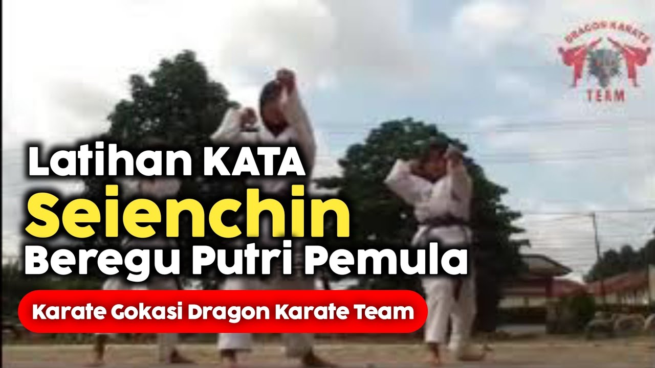 Latihan Kata Seienchin Beregu Putri Pemula Karate Gokasi