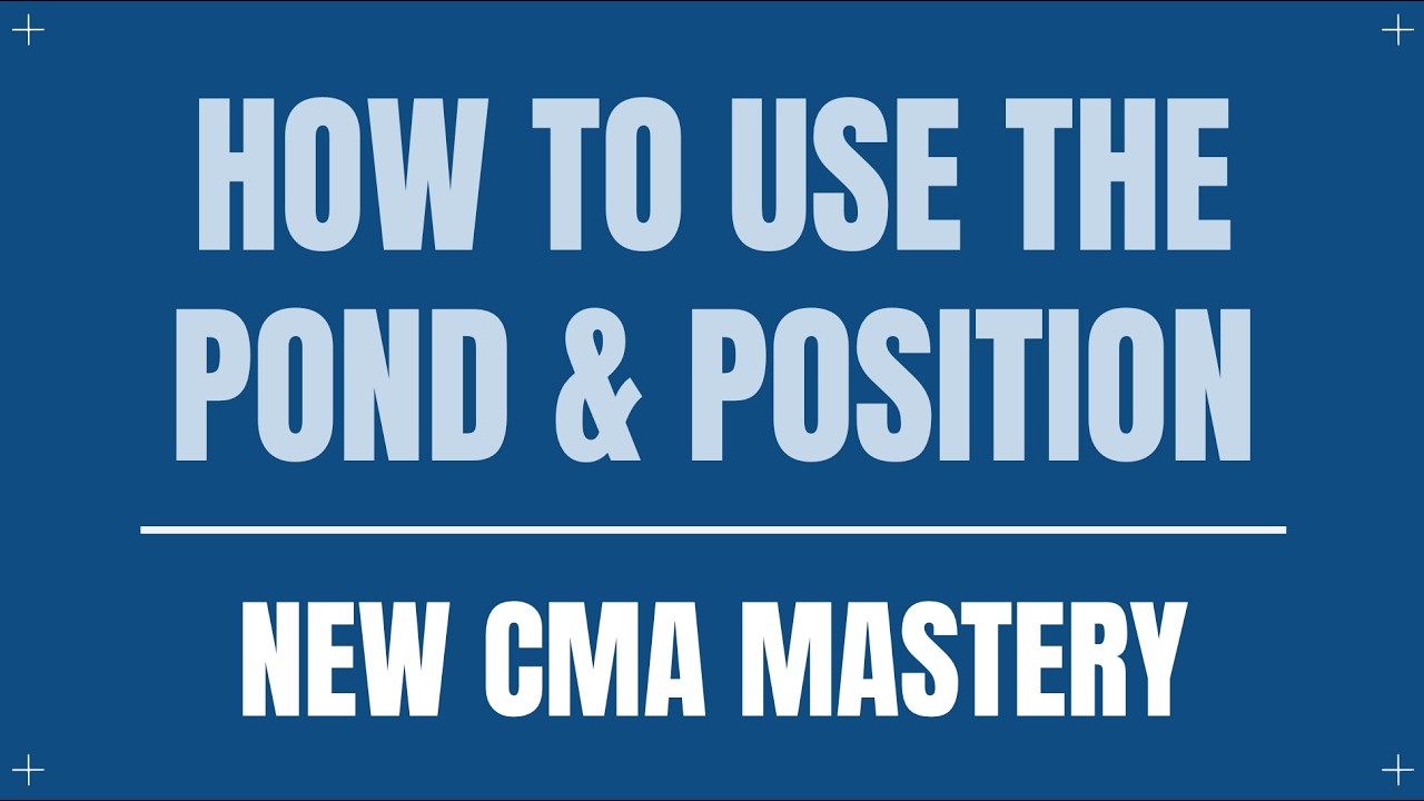 Position Your Listing Right: Using the Pond & Positioning Scattergram to Master the New CMA.