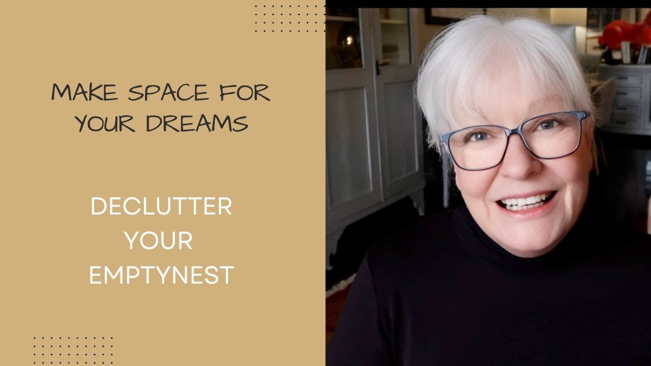 Declutter Your Empty Nest