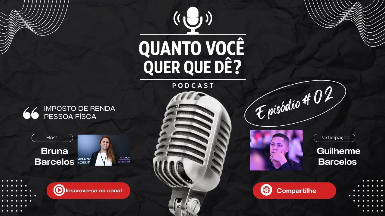 Imposto de Renda: o que muda no seu bolso e o que ninguém te explica | Quanto você quer que dê? #02