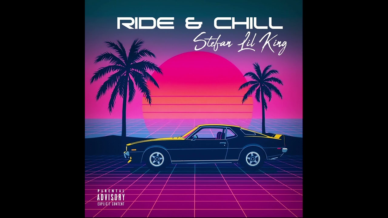 🚨 Ride & Chill 🚨 (Official Audio)