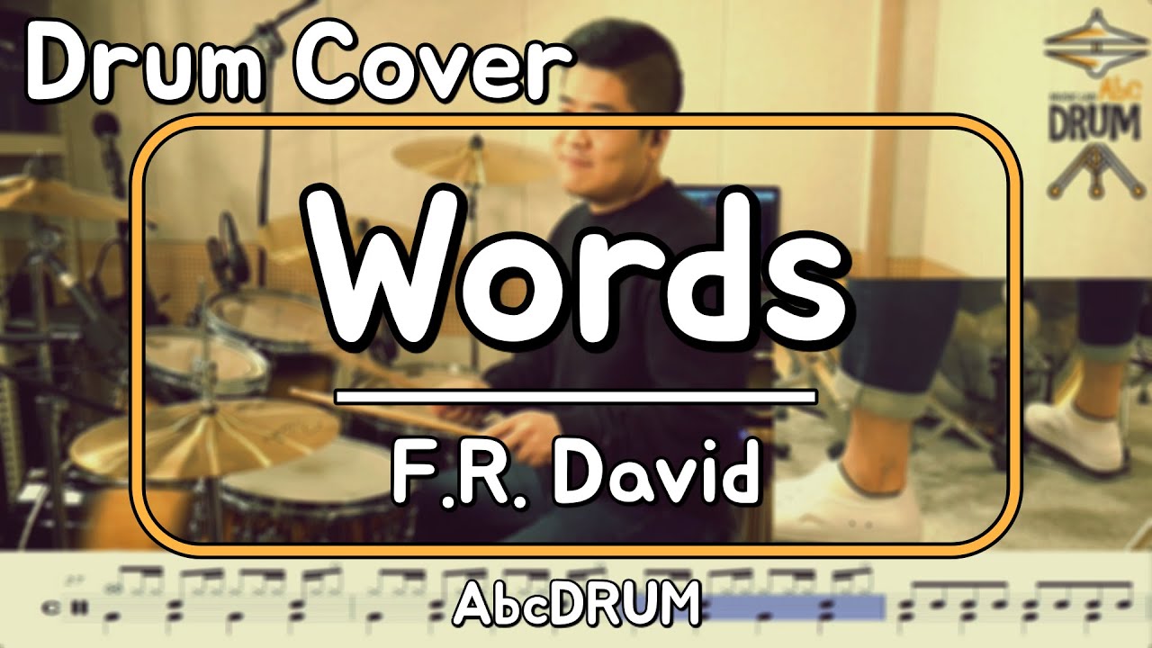 [Words]F.R. David-드럼(연주,악보,드럼커버,Drum Cover,듣기);AbcDRUM