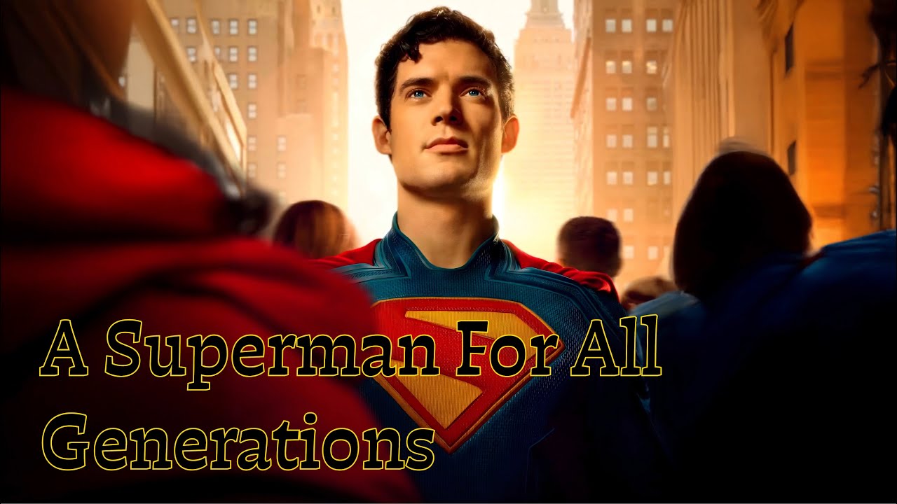 A Superman For All Generations