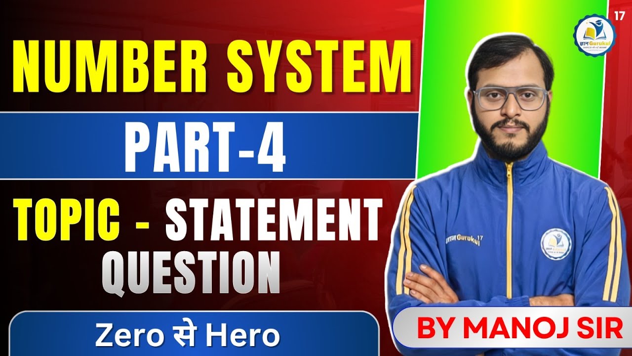 Lec 4 Number System| JKP Constable