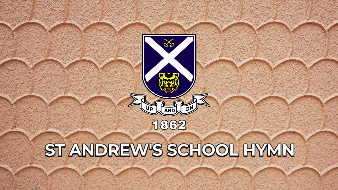 St Andrew's School Hymn