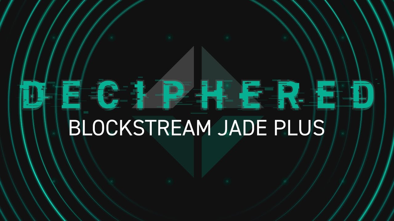 The New Blockstream Jade Plus Bitcoin Hardware Wallet