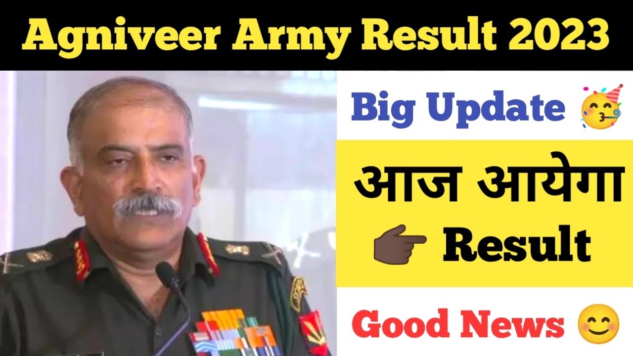 Good News🥳 Agniveer Army Result 2023 ll Agniveer Army GD & Tradesman Result Today Update ✅