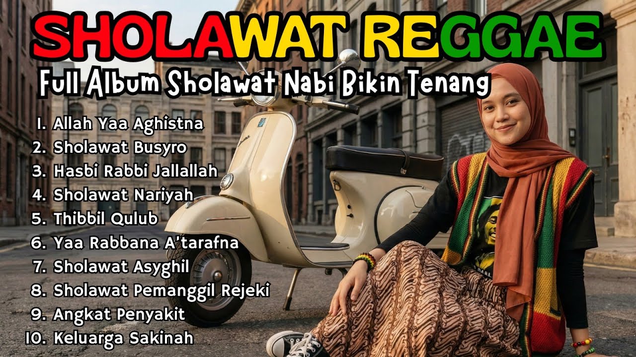 SHOLAWAT NABI PALING DICARI | REGGAE VERSION PENYEJUK HATI BIKIN TENANG
