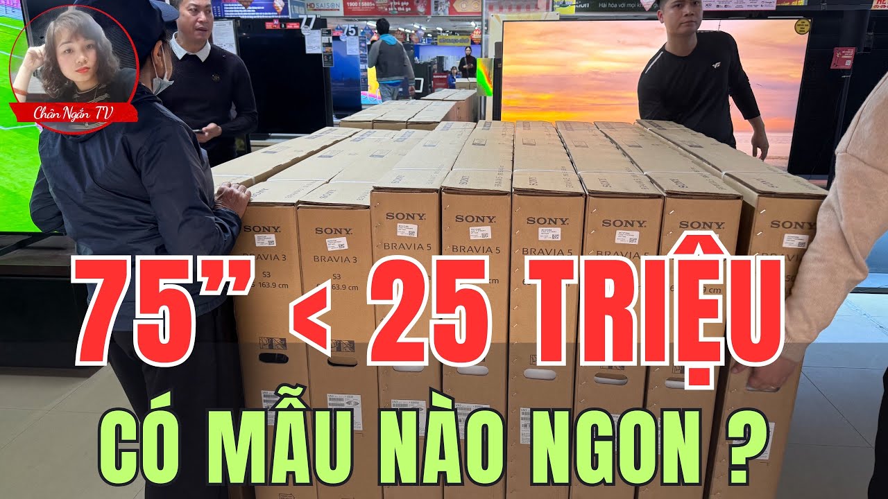Top Tivi 75 Inch Dưới 25 Triệu – LG, Sony, Samsung, TCL Nên Chọn Gì? Chân Ngắn TV