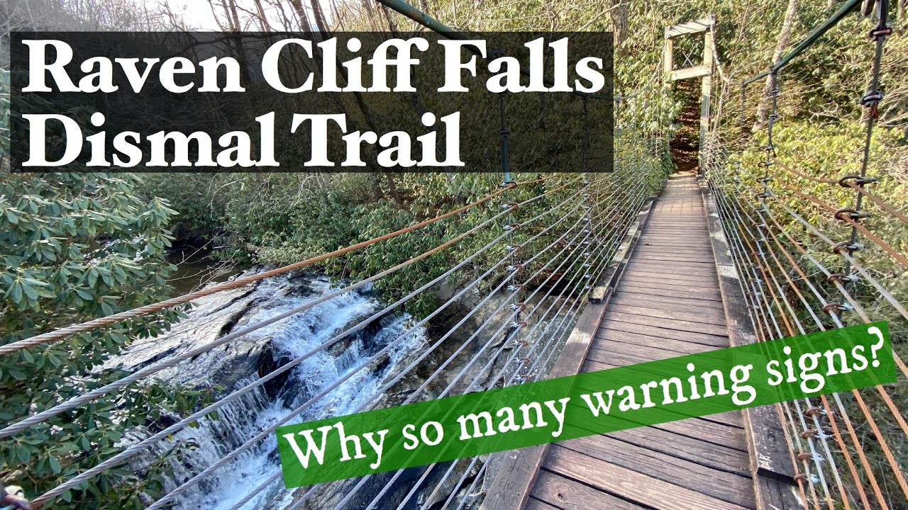 Raven Cliff Falls - Dismal Trail at Caesars Head State Park - The Warning Sign is Legit!