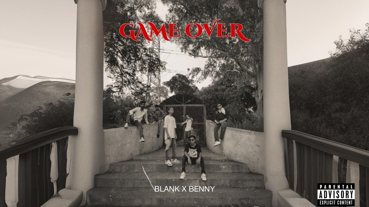 GAME OVER- BENNY X BLANK ( OFFICIAL MUSIC  VIDEO) ||| PROD. BY@kongpak #trending #viral #music #like