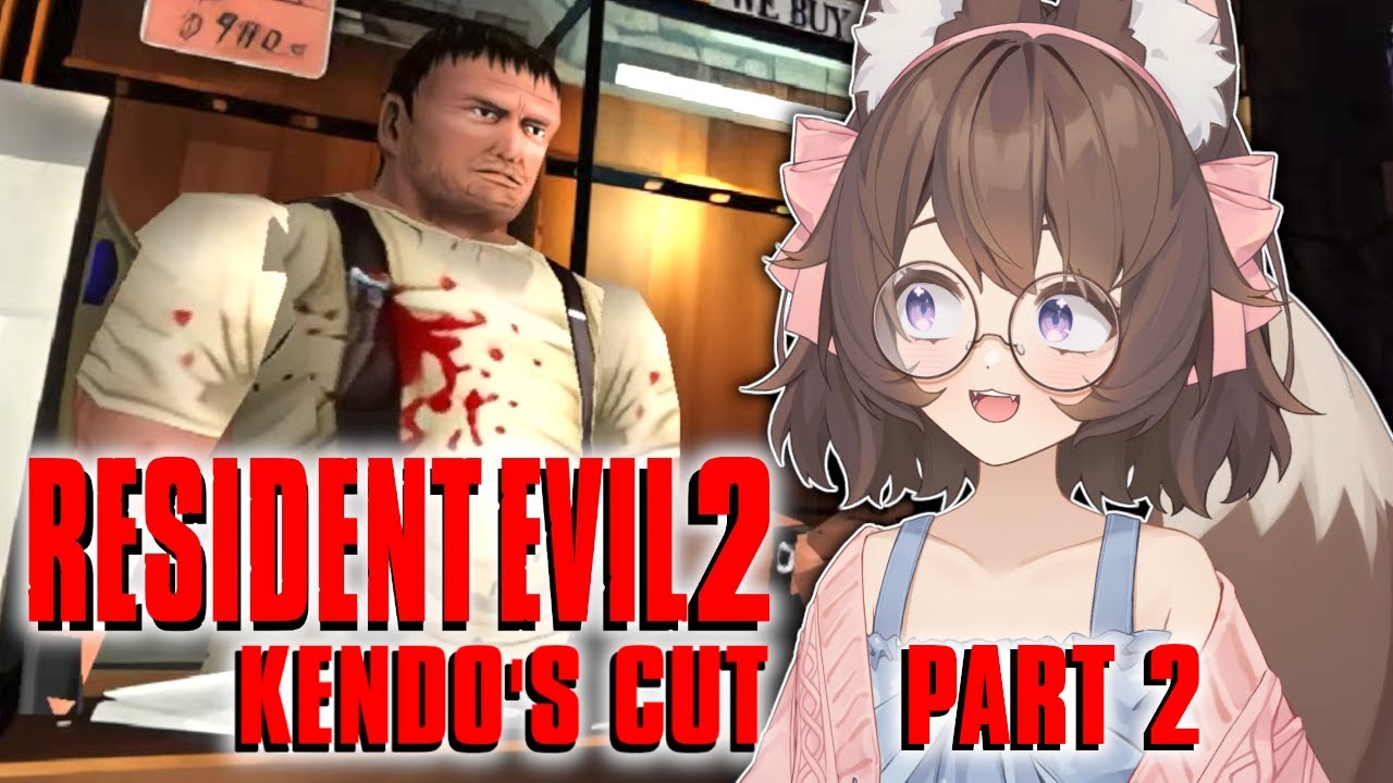 【Resident Evil 2】the saga continues! (Kendo's Cut)【Rena Dreamstar】