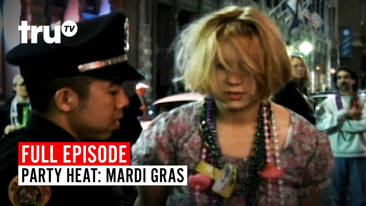 Party Heat: Mardi Gras | Watch the Full Episode | truTV