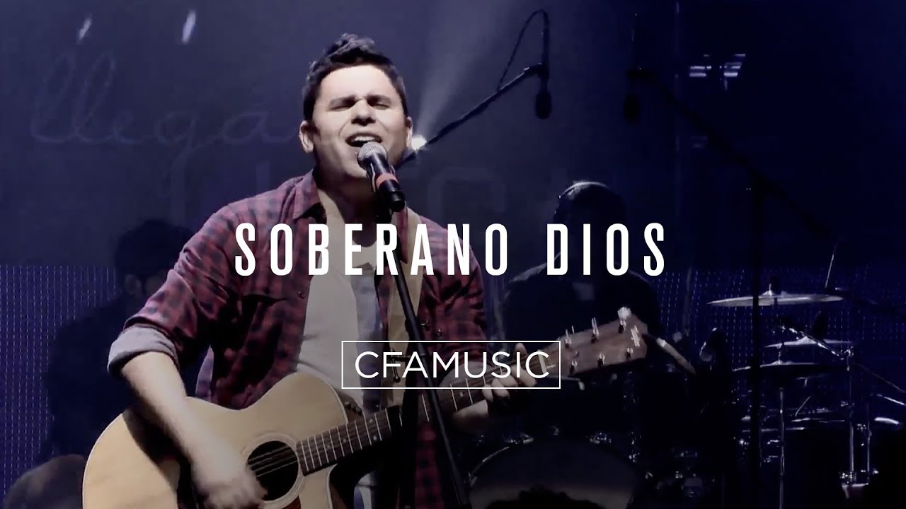 CFAMUSIC - Soberano Dios
