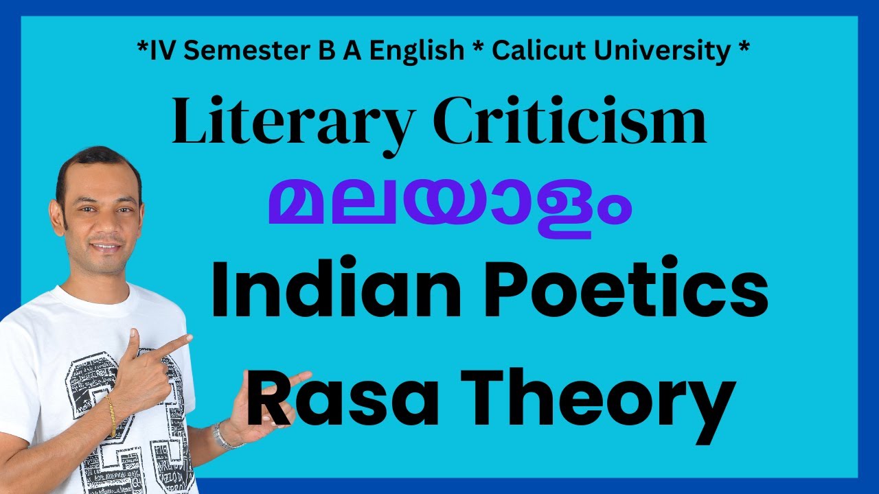 Indian Poetics and Rasa Theory Literary Criticism BA English 4th Sem Calicut University | Malayalam