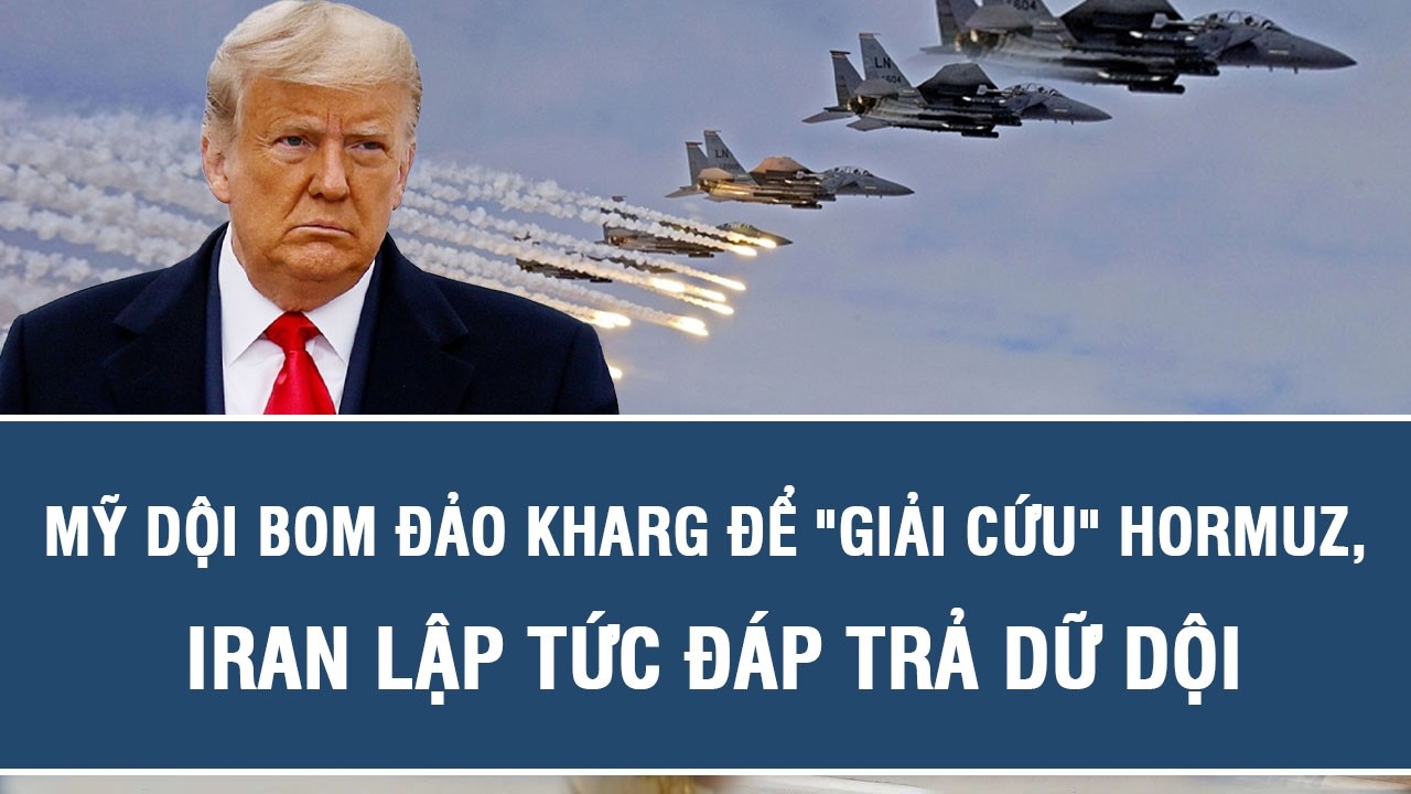 Mỹ dội bom đảo Kharg để 