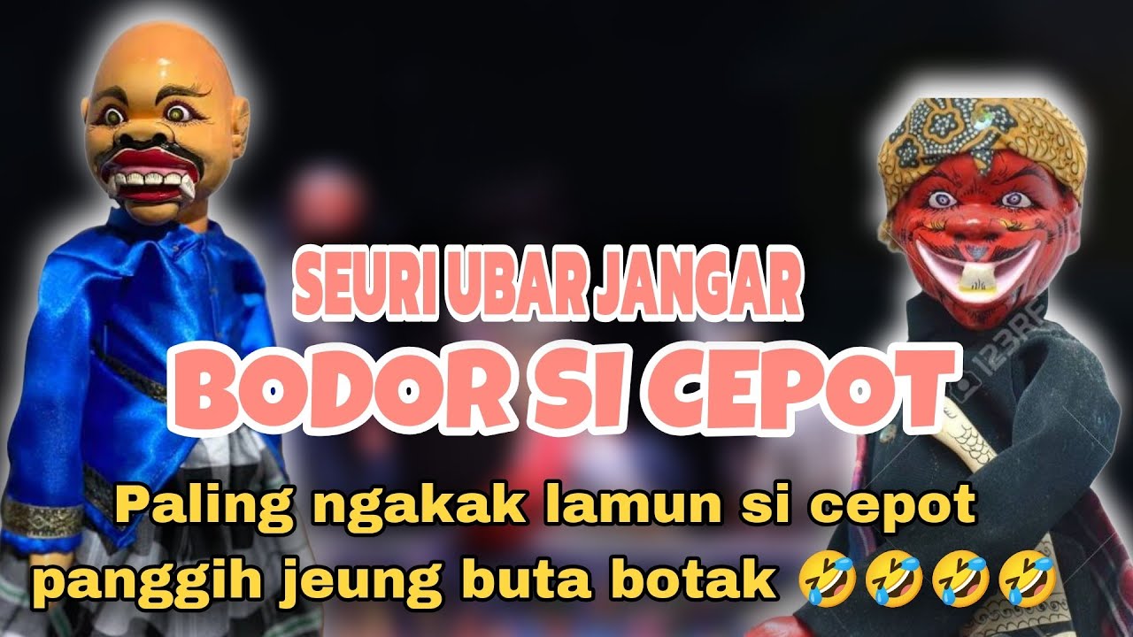 BODOR SI CEPOT VS BUTA NGAKAK PISAN 🤣🤣🤣🤣🤣 WAYANG GOLEK ASEP SUNANDAR