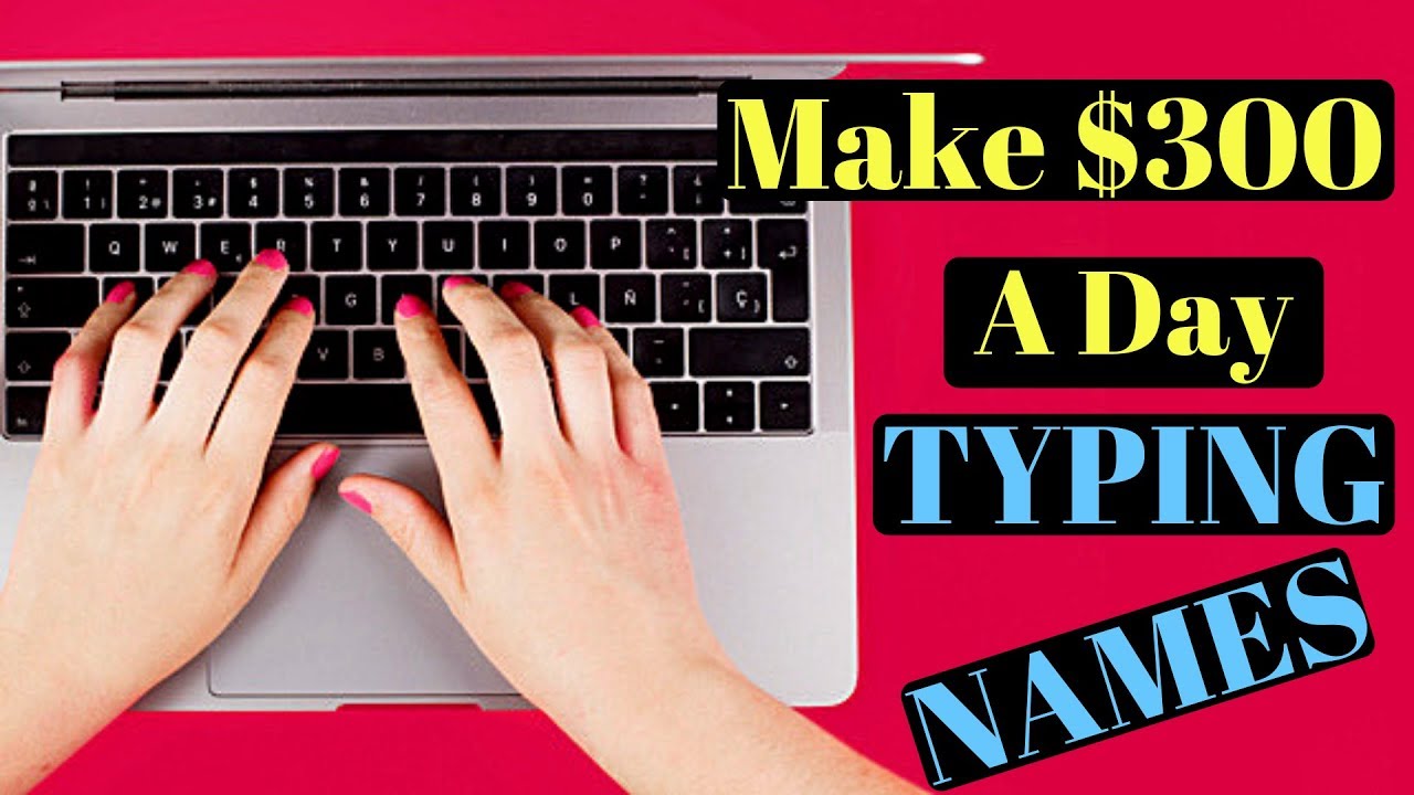 Make Money Online Typing Names 🔥Avaliable Worldwide🔥