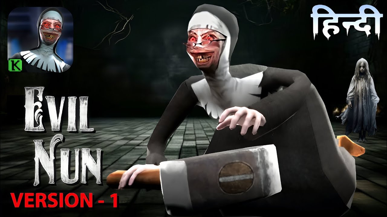 EVIL NUN VERSION 1 FULL GAMEPLAY | HARD MODE
