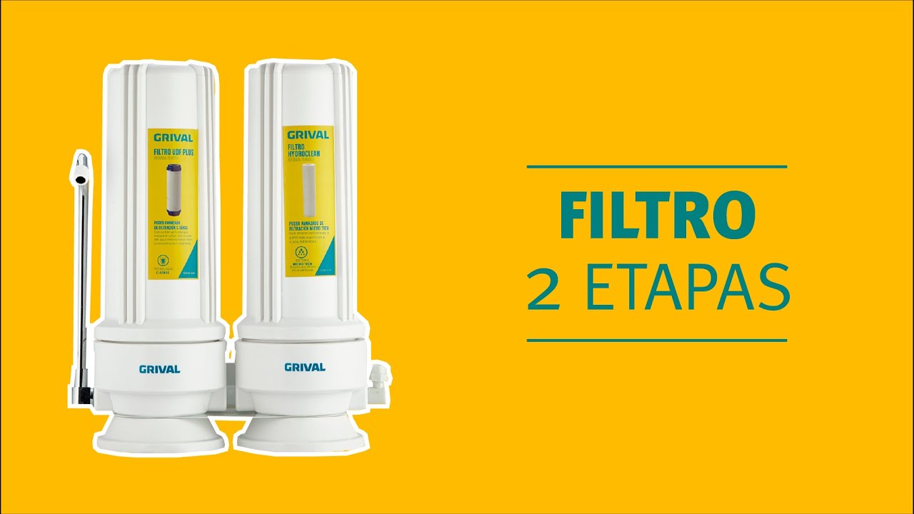 GRIVAL I Conozca Filtro 2 etapas