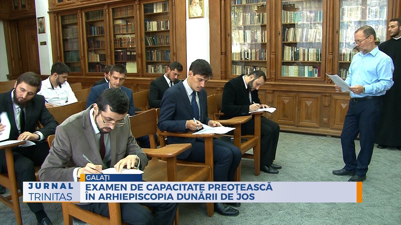 Examen de capacitate preoțească în Arhiepiscopia Dunării de Jos