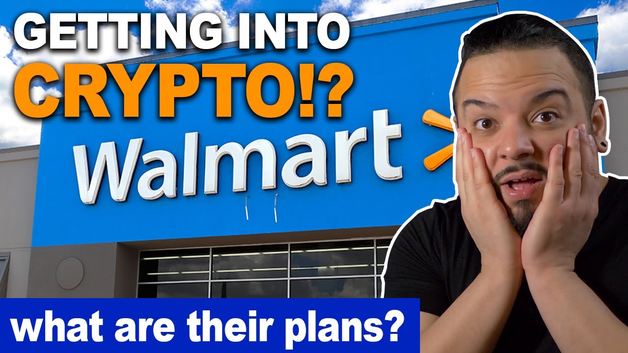Is Walmart Looking To GET INTO CRYPTO!?