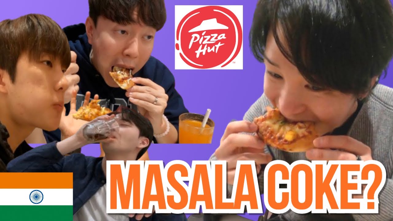 Will Koreans like Indian Pizza Hut & Masala Coke?!?