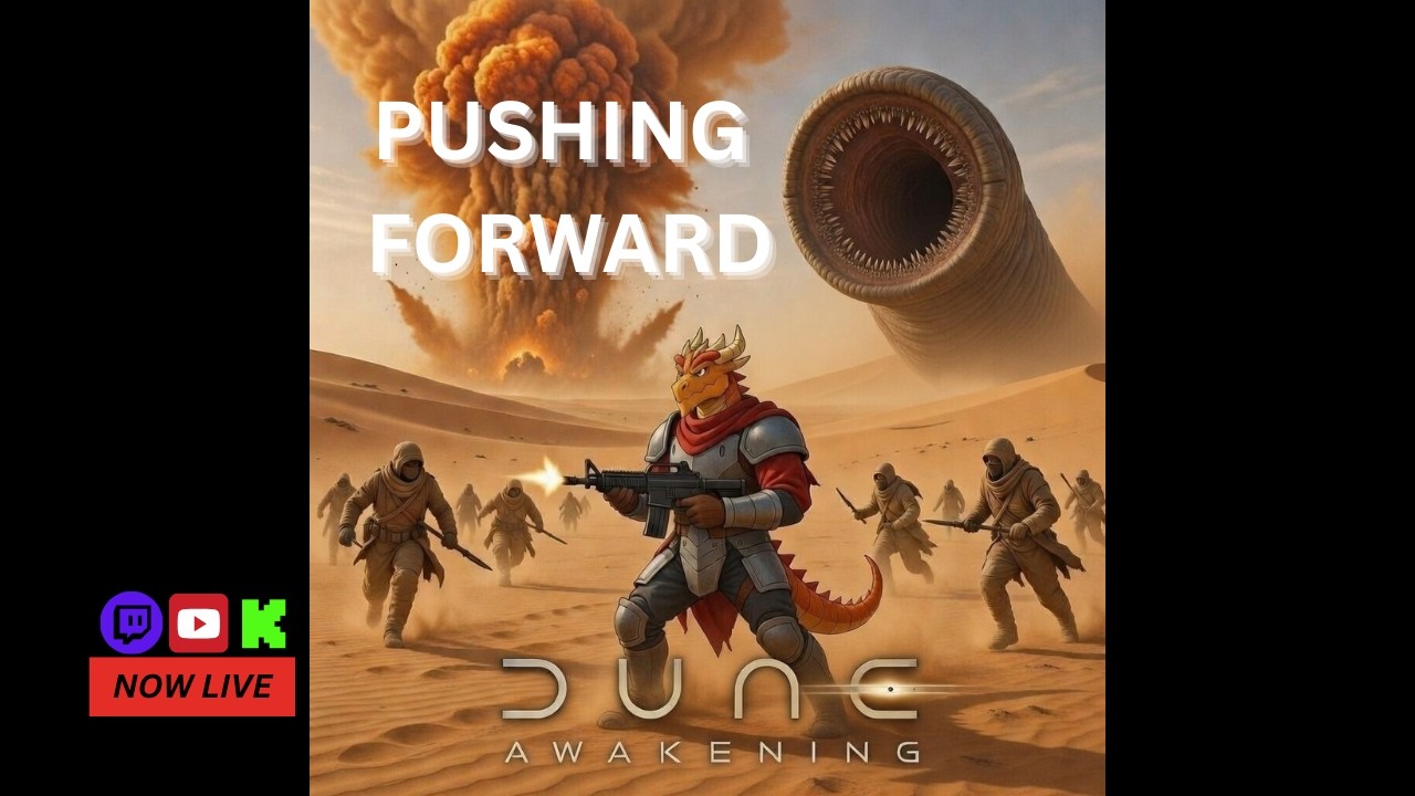 Dune: Awakening — Finishing Chapter 3 • Endgame Progress & New Challenges
