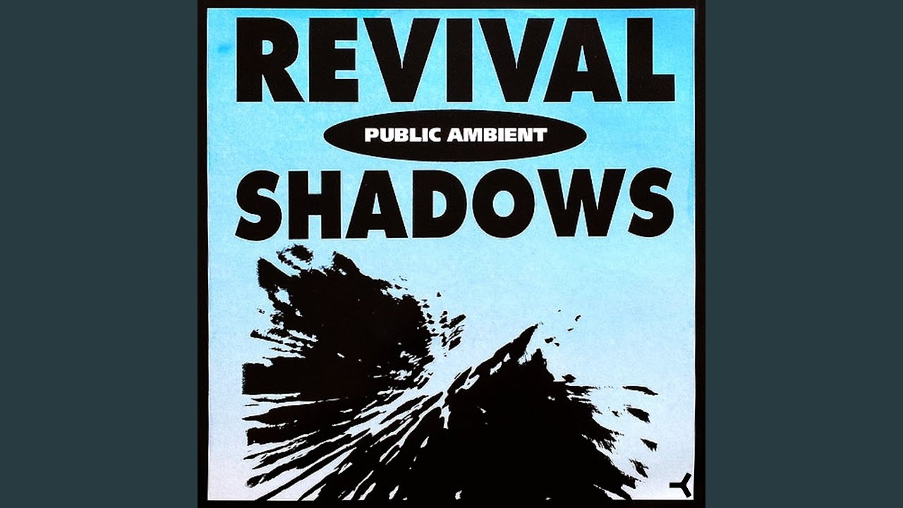 Revival Shadows (Mix 4)