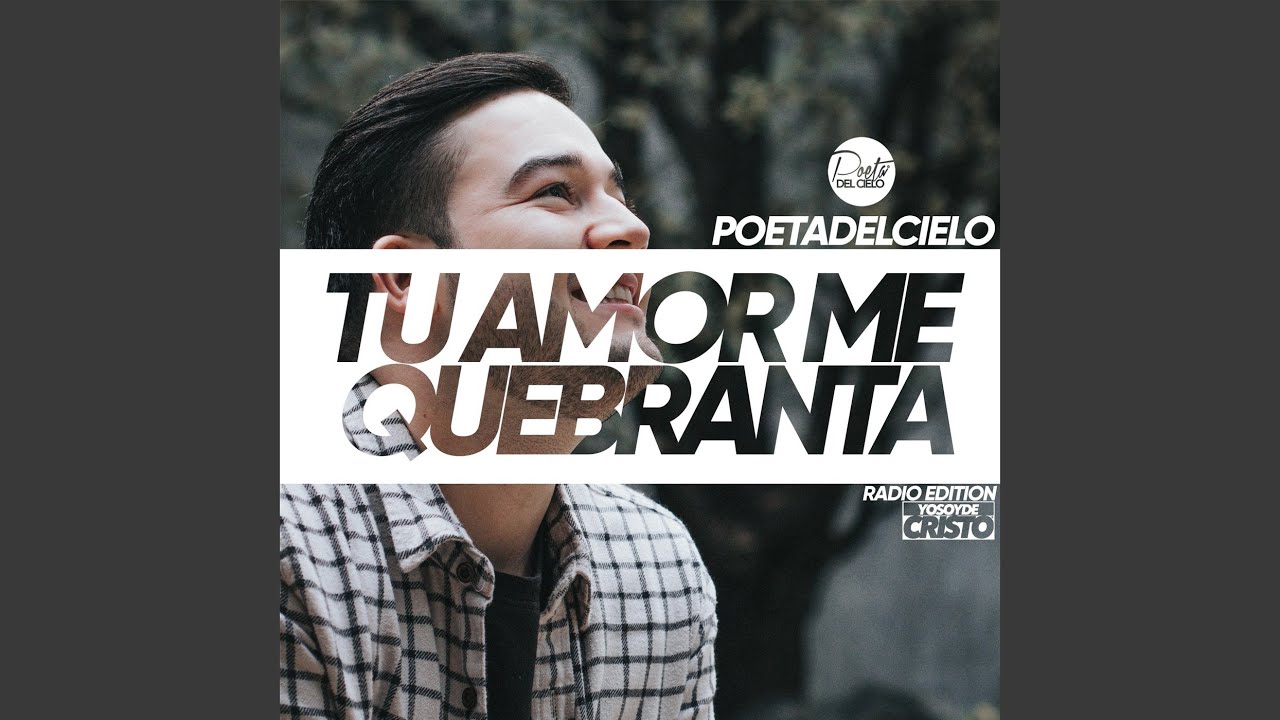 Tu Amor Me Quebranta (Radio Edition)