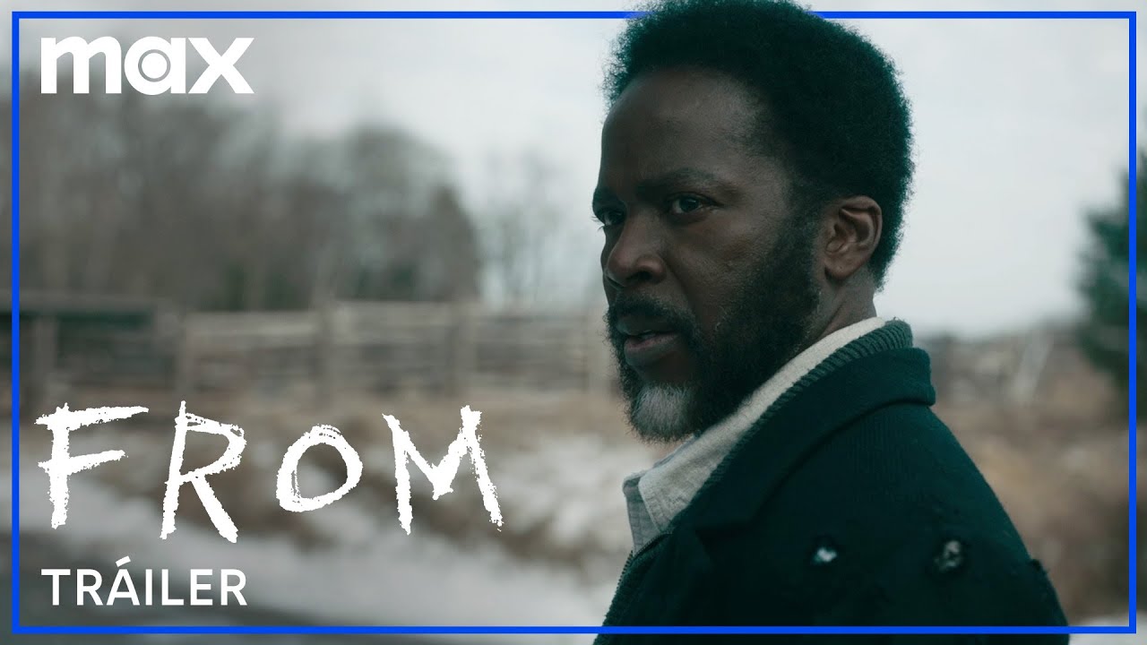 FROM - Temporada 3 | Tr&aacute;iler | Max
