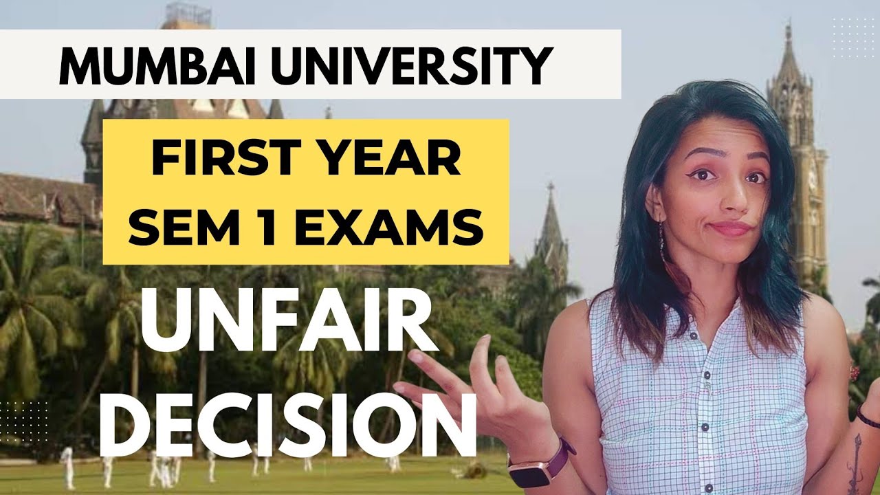 FIRST YEAR SEM 1 EXAM 2022| MUMBAI UNIVERSITY UNFAIR DECISION | COLLEGES DEMAND EXAM POSTPONE