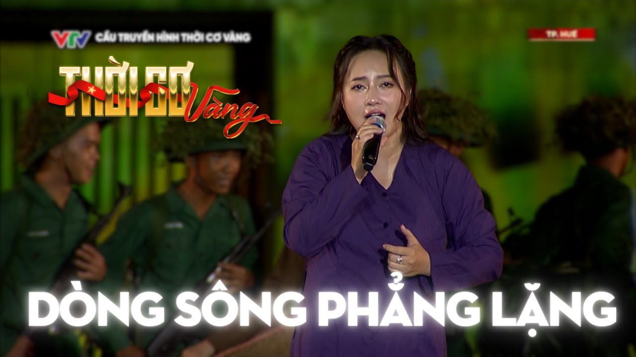 Dòng sông phẳng lặng - Khánh Linh | Cầu truyền hình Thời Cơ Vàng