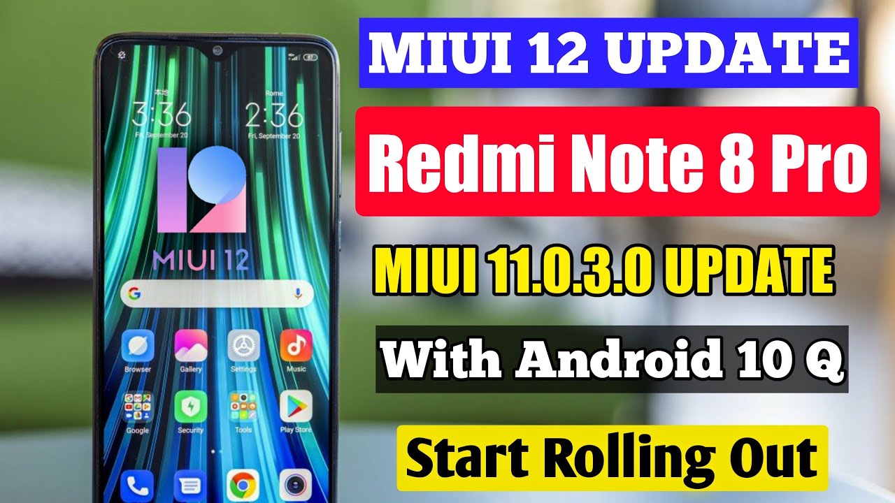 REDMI NOTE 8 PRO MIUI 12 WITH ANDROID 10 Q UPDATE | REDMI NOTE 8 PRO MIUI 11.0.3.0 STABLE UPDATE| MI