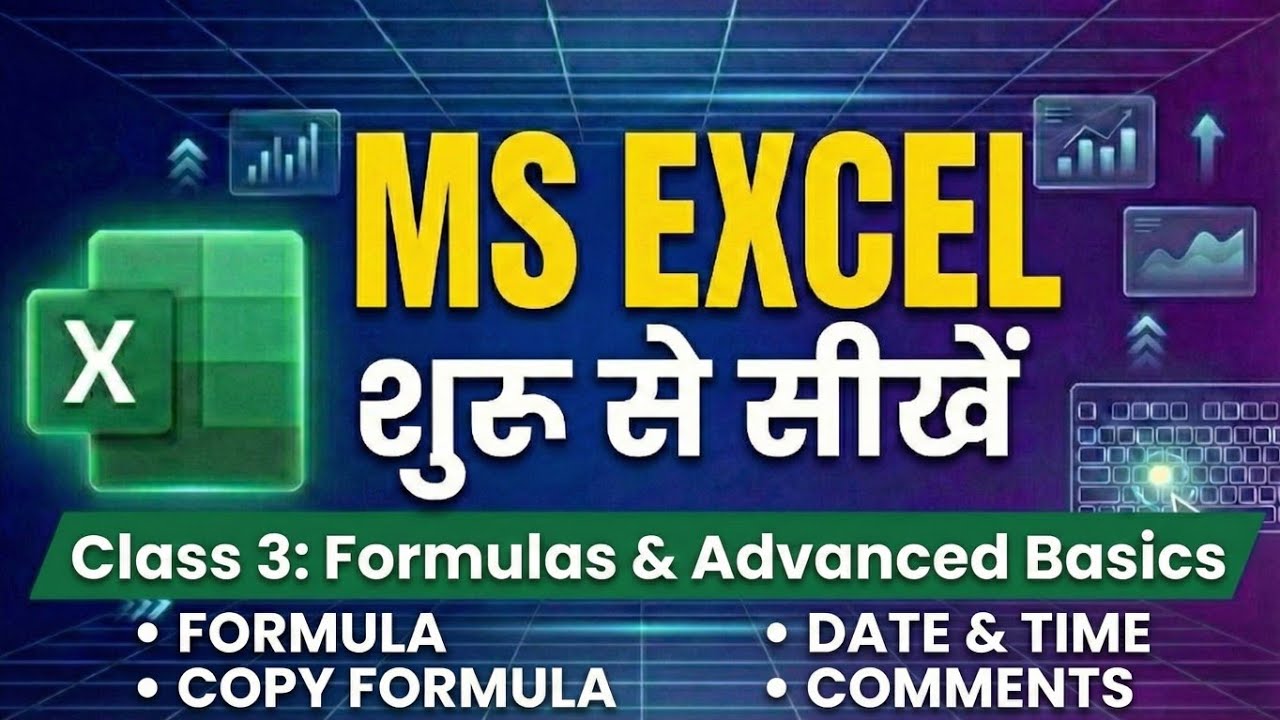 Ms  Excel Part 3 | Excel Formulas & Comments Kaise Use Kare? | Copy Formula & Date Time Tricks