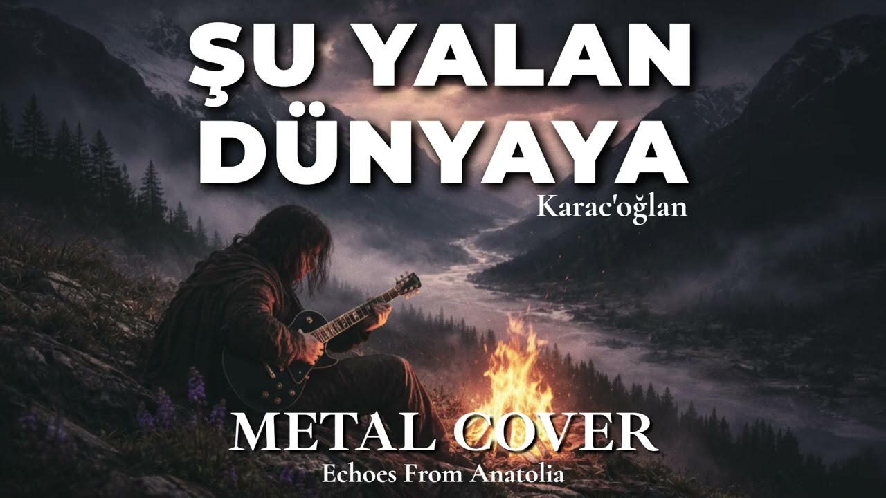 Karac'oğlan - Şu Yalan Dünyaya | Metal Cover | Anatolian Folk | AI Music