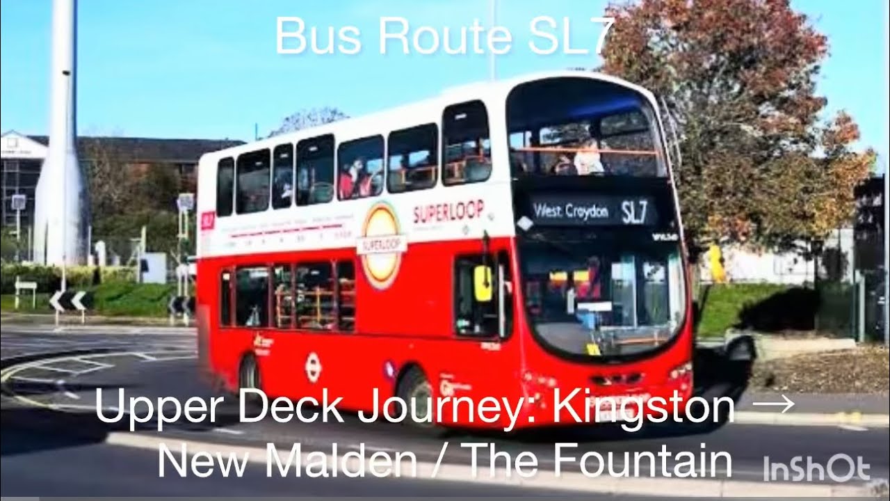 London Bus Route SL7 | Upper Deck Journey: Kingston To New Malden / The Fountain | Metrobus
