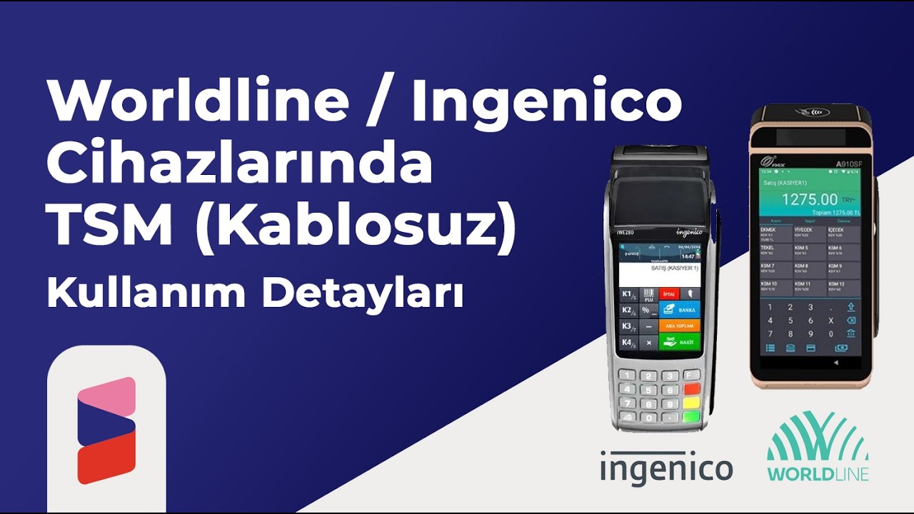 Worldline/Ingenico cihazlarında TSM (Kablosuz) kullanım detayları