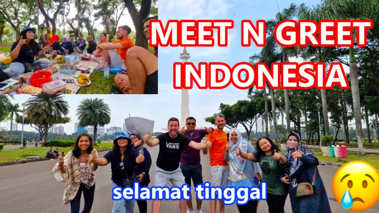 MEET AND GREET JAKARTA - THE FINAL VIDEO 😢 🇮🇩